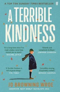 A Terrible Kindness7